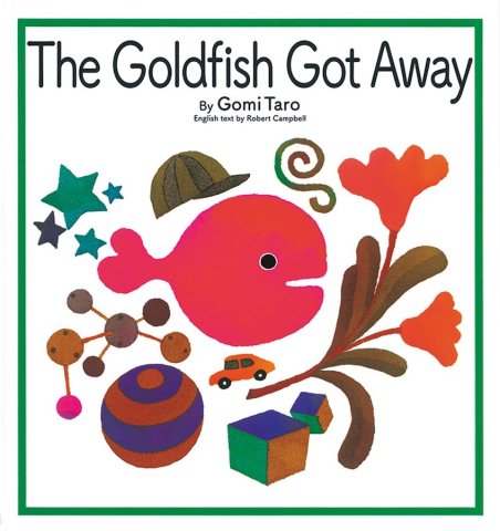 要出典 英語の絵本 The Goldfish Got Away